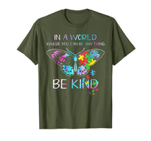 Load image into Gallery viewer, In A World Where You Can Be Anything Be Kind Butterfly T-Shirt-163726
