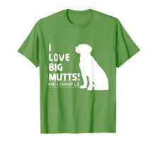 Load image into Gallery viewer, Funny shirts V-neck Tank top Hoodie sweatshirt usa uk au ca gifts for I Love Big Mutts and I Cannot Lie | Funny Dog lover T-shirt 497406
