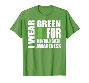 Funny shirts V-neck Tank top Hoodie sweatshirt usa uk au ca gifts for Mental Health Awareness Green Ribbon Support T-shirt 686663