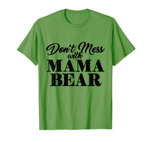 Load image into Gallery viewer, Funny shirts V-neck Tank top Hoodie sweatshirt usa uk au ca gifts for Don&#39;t Mess With Mama Bear T-Shirt 2427231
