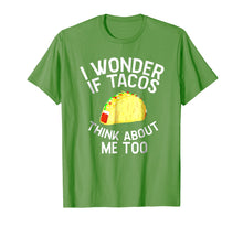 Load image into Gallery viewer, Funny shirts V-neck Tank top Hoodie sweatshirt usa uk au ca gifts for I Wonder if Tacos Think About Me Too Humor TShirt 2312782
