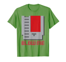 Load image into Gallery viewer, Funny shirts V-neck Tank top Hoodie sweatshirt usa uk au ca gifts for Blow Me - Funny Vintage Retro 8-Bit Cartridge Gaming T-Shirt 2601056
