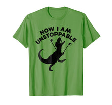 Load image into Gallery viewer, Funny shirts V-neck Tank top Hoodie sweatshirt usa uk au ca gifts for Now I am Unstoppable T-Rex Graphic T-Shirt 1913529
