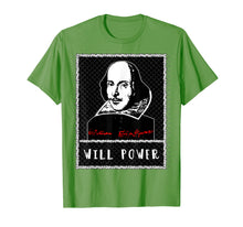 Load image into Gallery viewer, Funny shirts V-neck Tank top Hoodie sweatshirt usa uk au ca gifts for William Shakespeare T-shirt WILL POWER 2376605
