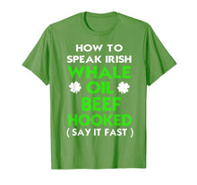 Load image into Gallery viewer, How To Speak Irish Shirt St Patricks Day Funny Shirts Gift TShirt87814
