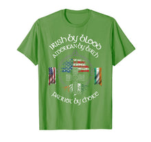 Load image into Gallery viewer, Irish By Blood American By Birth Patriot By Choice Gift TShirt936652

