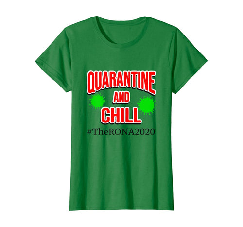The Rona 2020 Quarantine and Chill TShirt269204