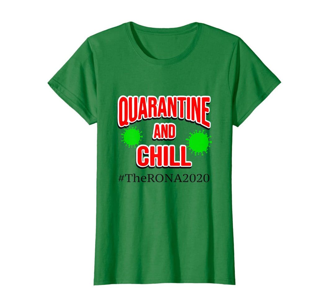 The Rona 2020 Quarantine and Chill TShirt269204