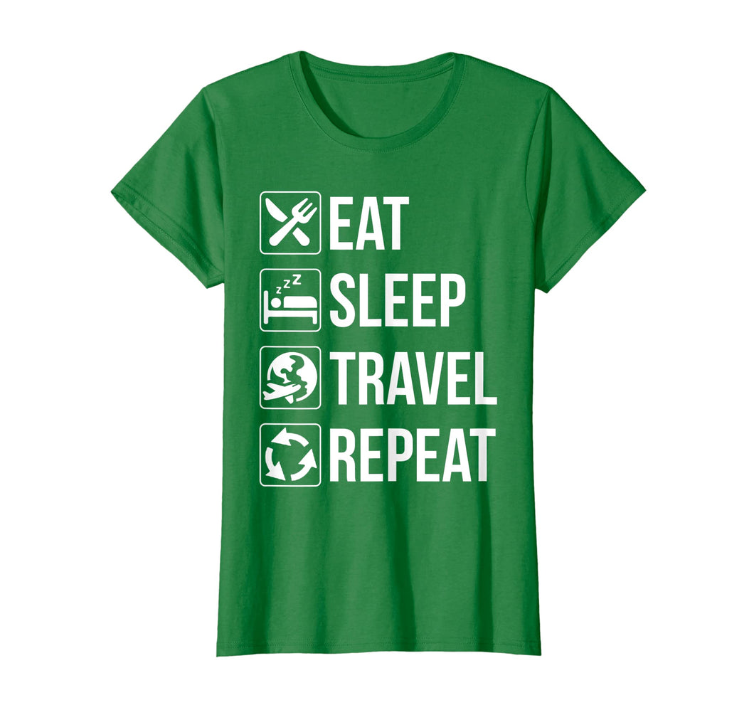 Funny shirts V-neck Tank top Hoodie sweatshirt usa uk au ca gifts for Funny Eat Sleep Travel Repeat TShirt 2076494