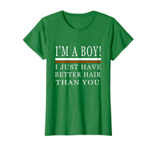 Load image into Gallery viewer, Funny shirts V-neck Tank top Hoodie sweatshirt usa uk au ca gifts for I&#39;m a boy i just have better hair than you shirt 2210233
