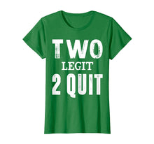 Load image into Gallery viewer, Funny shirts V-neck Tank top Hoodie sweatshirt usa uk au ca gifts for Two Birthday Shirt Two Legit 2 Quit Kids Funny T-shirt 3588140
