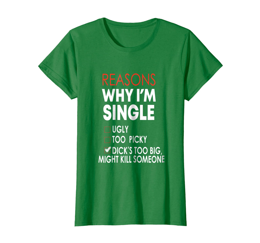 Funny shirts V-neck Tank top Hoodie sweatshirt usa uk au ca gifts for Reasons Why I'm Single Tshirt - Single tee funny 1853615