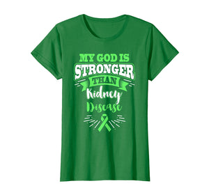 Funny shirts V-neck Tank top Hoodie sweatshirt usa uk au ca gifts for My God Is Stronger Than Kidney Disease Awareness T Shirt 1422334