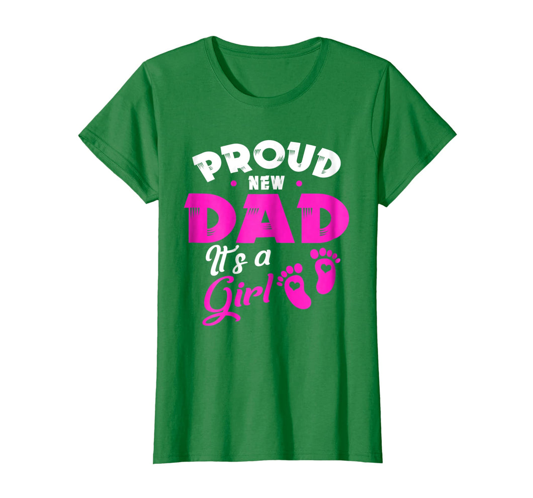 Funny shirts V-neck Tank top Hoodie sweatshirt usa uk au ca gifts for Mens PROUD NEW DAD IT'S A GIRL father & daughter gift Shirt 3013556