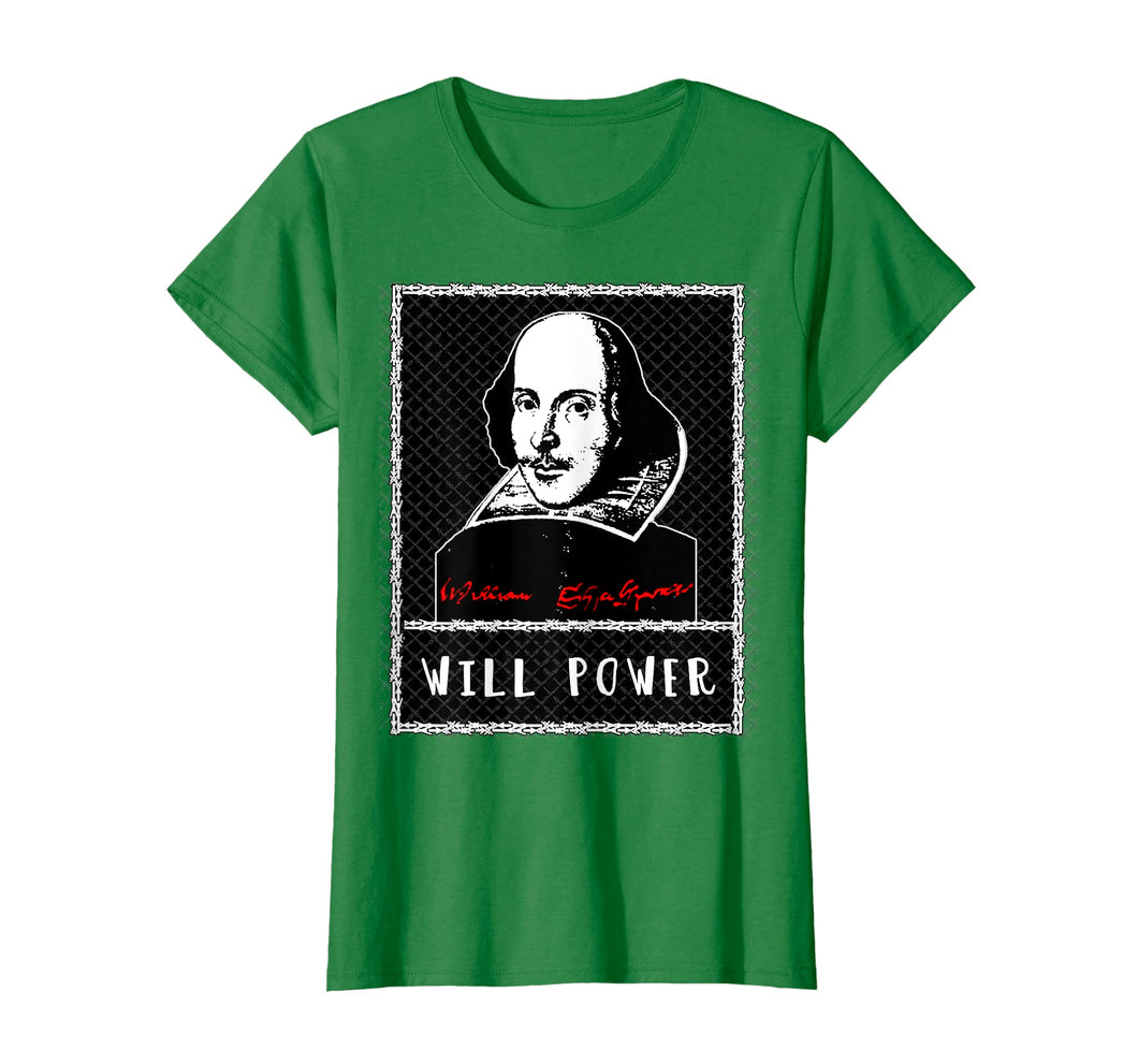 Funny shirts V-neck Tank top Hoodie sweatshirt usa uk au ca gifts for William Shakespeare T-shirt WILL POWER 2376605
