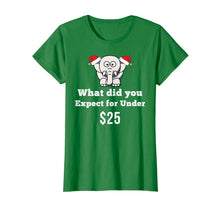 Load image into Gallery viewer, White Elephant Gift Idea Gift Under 25 Funny Adult Christmas T-Shirt-304189
