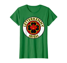 Load image into Gallery viewer, Irish LetterkennyIrish Shamrocks St Patricks Day T-Shirt382789
