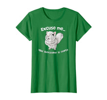 Load image into Gallery viewer, Funny shirts V-neck Tank top Hoodie sweatshirt usa uk au ca gifts for Squirrel Excuse Me Your BirdFeeder Is Empty T-Shirt 123456

