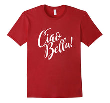 Load image into Gallery viewer, Funny shirts V-neck Tank top Hoodie sweatshirt usa uk au ca gifts for Ciao Bella T-Shirt Italian Lover Hello Beautiful Italy Shirt 656101
