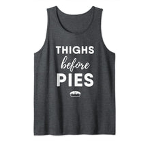Load image into Gallery viewer, Thighs Before Pies Funny Holiday Season Christmas Gift Tank Top
