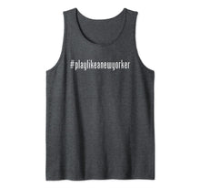Load image into Gallery viewer, Play Like as New Yorker NY Hockey Team playlikeanewyorker Tank Top
