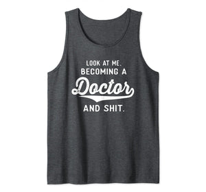 Funny Medical Student Gifts Men Women Becoming A Doctor Tank Top-3195549