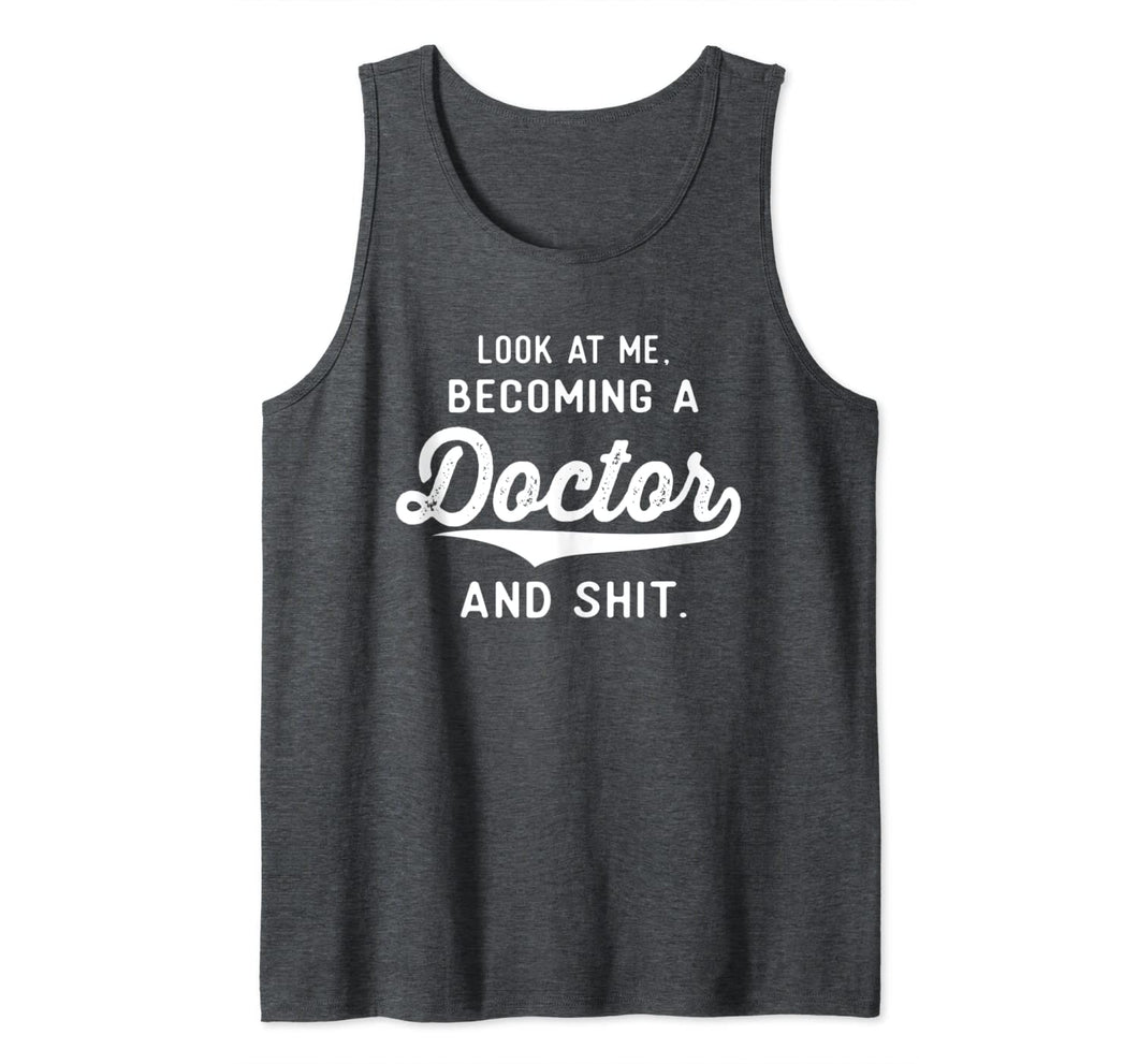 Funny Medical Student Gifts Men Women Becoming A Doctor Tank Top-3195549