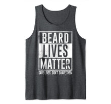 Load image into Gallery viewer, Mens Beard Lovers - Bearded Man Beard Lives Matter Gift Tank Top
