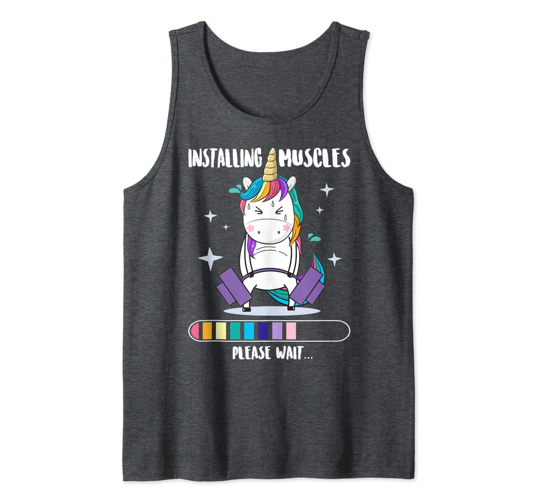 Installing Muscles Please Wait Shirt - Funny Unicorn Fitness Tank Top 324524