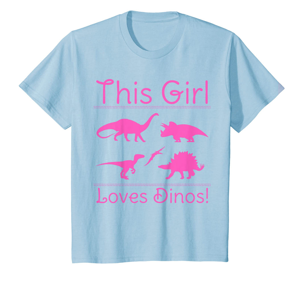 This Girl Loves Dinos - Dinosaur T Shirt