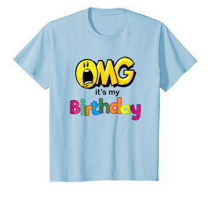 OMG Its My Birthday Emoji Shirt For Kids Women and Men