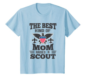 The Best Kind Of Mom Raises A Scout Proud Patriotic T-Shirt