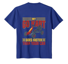 Load image into Gallery viewer, Funny shirts V-neck Tank top Hoodie sweatshirt usa uk au ca gifts for Go Kart Shirt, Go carts cars, Go kart racing shirts Gifts 3621012
