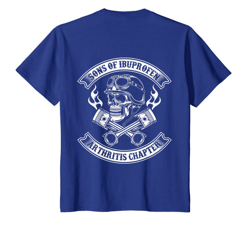 Funny shirts V-neck Tank top Hoodie sweatshirt usa uk au ca gifts for Sons of ibuprofen Arthritis chapter -Cool Biker saying shirt 788358