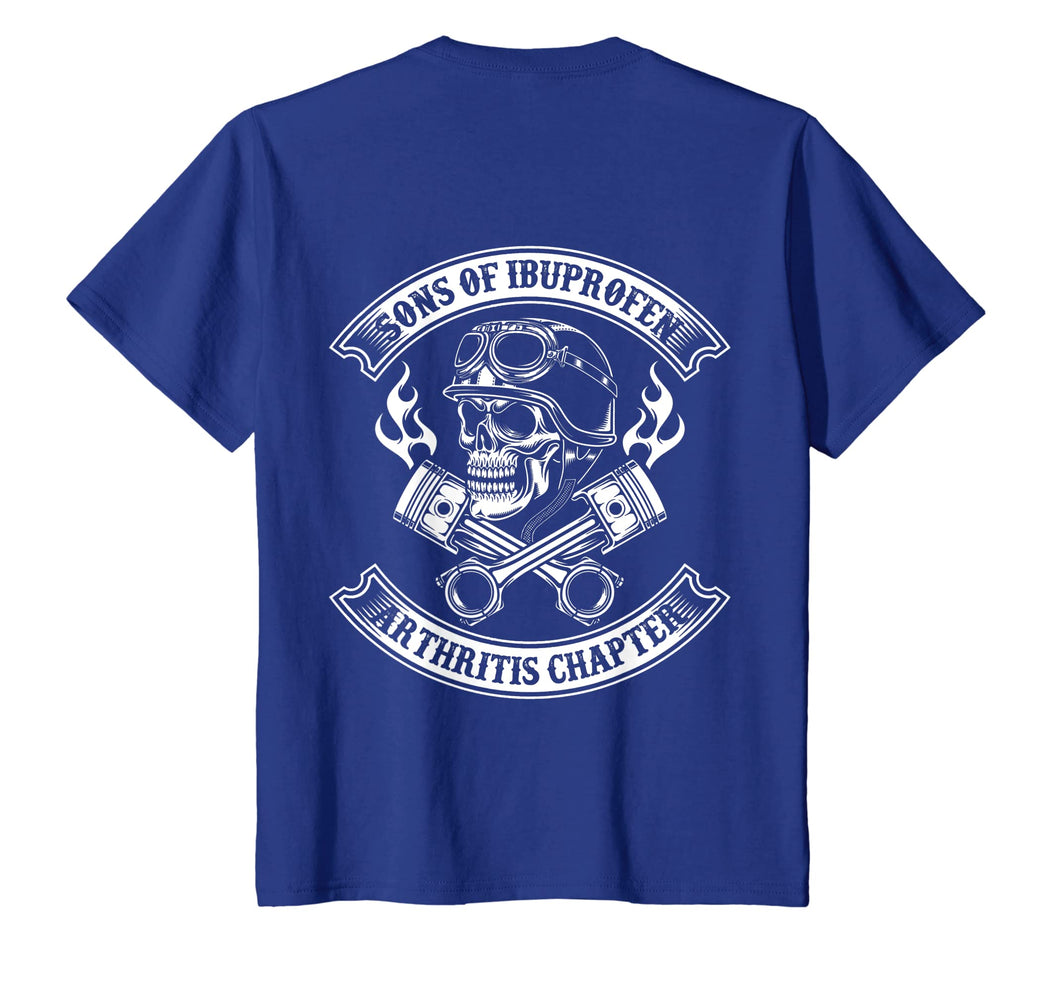 Funny shirts V-neck Tank top Hoodie sweatshirt usa uk au ca gifts for Sons of ibuprofen Arthritis chapter -Cool Biker saying shirt 788358