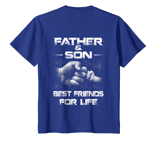 Funny shirts V-neck Tank top Hoodie sweatshirt usa uk au ca gifts for Father and Son Matching Shirt Best Frends For Life 565015