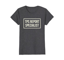 Load image into Gallery viewer, Tps Report Specialist Funny Office T-Shirt
