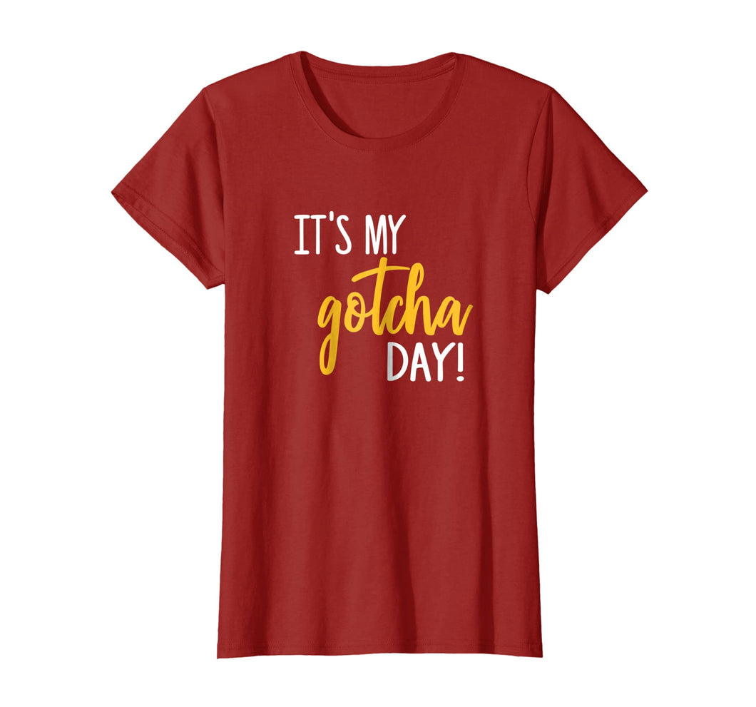 Funny shirts V-neck Tank top Hoodie sweatshirt usa uk au ca gifts for It's My Gotcha Day Shirt Adoption Foster Gift Kid Adopted 541984