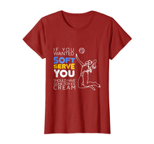 Load image into Gallery viewer, Funny shirts V-neck Tank top Hoodie sweatshirt usa uk au ca gifts for Cool Volleyball Player Gift - Wanted Soft Serve T-Shirt 2098670
