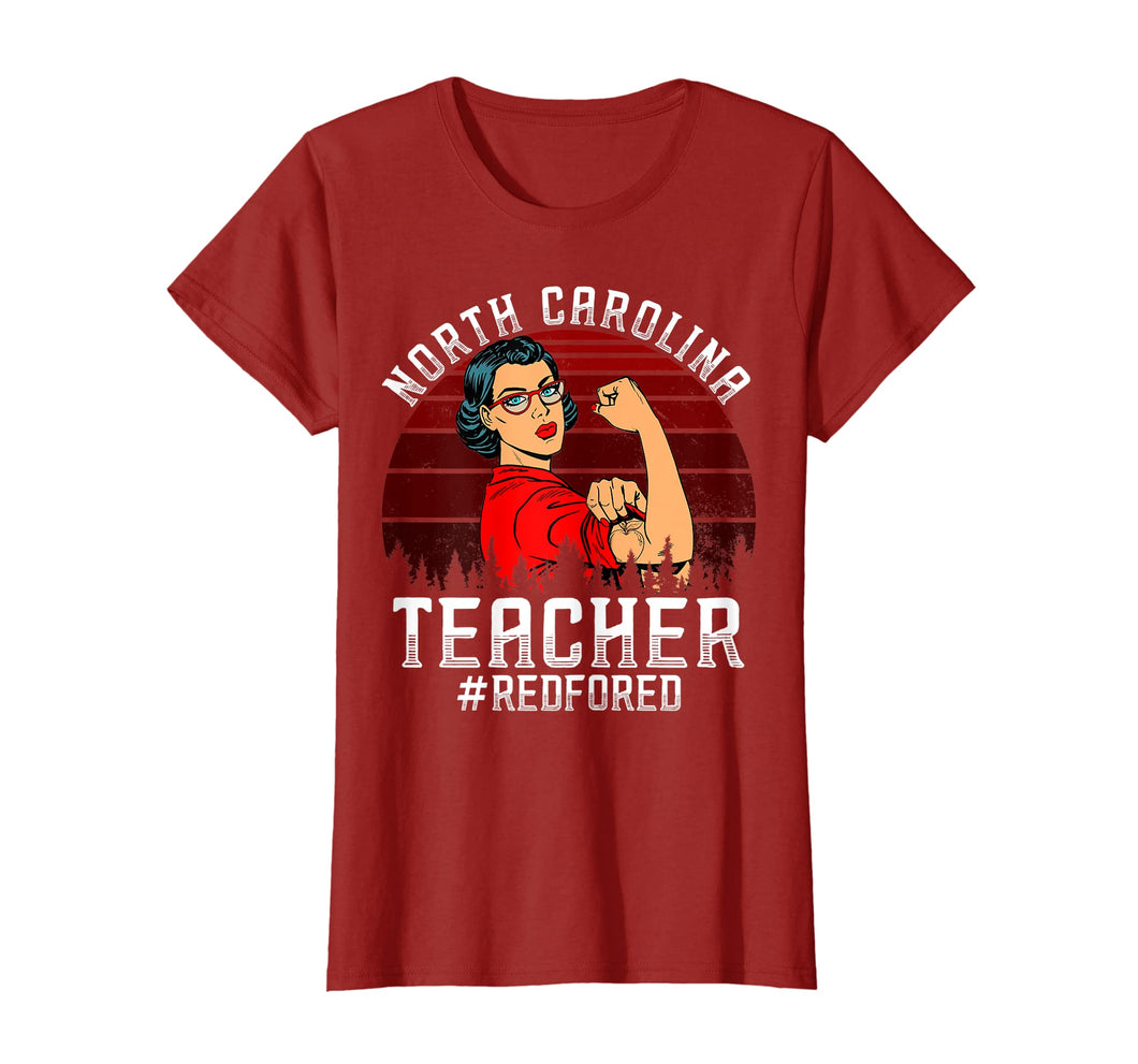 Funny shirts V-neck Tank top Hoodie sweatshirt usa uk au ca gifts for Red for Ed Shirt North Carolina Teacher #Redfored Protest 2619086