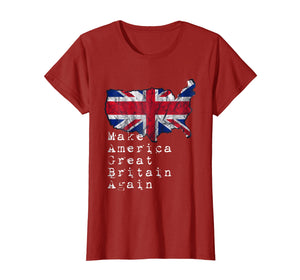 Funny shirts V-neck Tank top Hoodie sweatshirt usa uk au ca gifts for Make america great britain again t-shirt gift Men Women 1446783