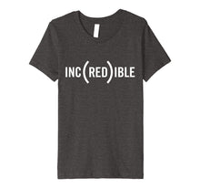Load image into Gallery viewer, Funny shirts V-neck Tank top Hoodie sweatshirt usa uk au ca gifts for INC(RED)IBLE T-Shirt 1786861

