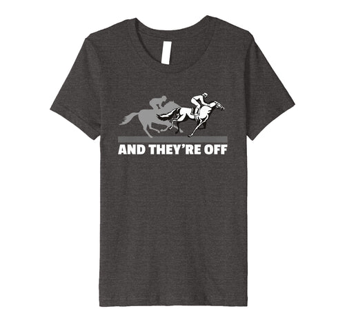 Funny shirts V-neck Tank top Hoodie sweatshirt usa uk au ca gifts for Horse Racing Shirts - And They're Off Horse Racing T-Shirt 272827