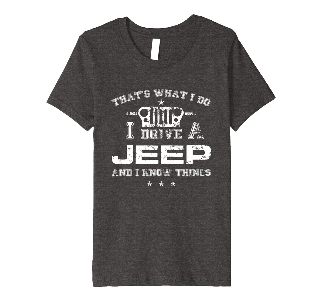 Funny shirts V-neck Tank top Hoodie sweatshirt usa uk au ca gifts for That's What I Do I Drive A-Jeep-Great Gift T Shirt For Men 4375783