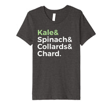 Load image into Gallery viewer, Funny shirts V-neck Tank top Hoodie sweatshirt usa uk au ca gifts for Kale Spinach Collards Chard Lovers Text T-Shirt 1341807
