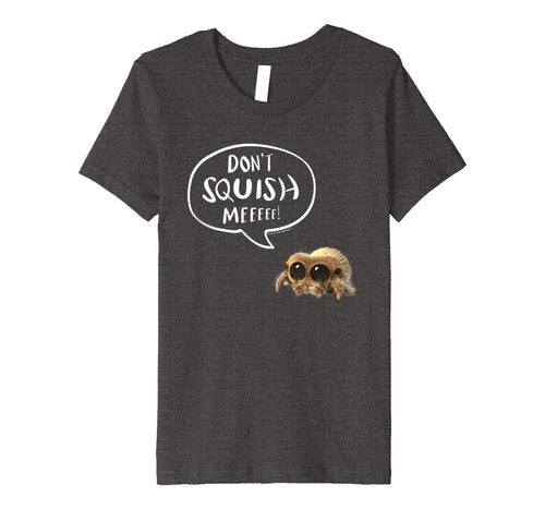 Funny shirts V-neck Tank top Hoodie sweatshirt usa uk au ca gifts for Lucas The Spider Premium T Shirt Don't Squish Me White 896182