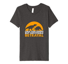 Load image into Gallery viewer, Funny shirts V-neck Tank top Hoodie sweatshirt usa uk au ca gifts for Curse Your Sudden But Inevitable Betrayal T-shirt 1614262
