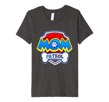 Load image into Gallery viewer, Funny shirts V-neck Tank top Hoodie sweatshirt usa uk au ca gifts for Mom Patrol Shirt | Dog Funny Gift Birthday Party T-Shirt 1990822
