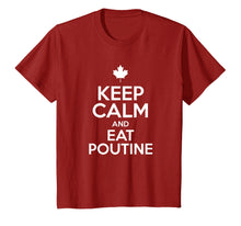 Load image into Gallery viewer, Funny shirts V-neck Tank top Hoodie sweatshirt usa uk au ca gifts for Keep Calm and Eat Poutine Canadian T-Shirt 86981
