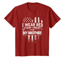 Load image into Gallery viewer, I Wear Red Every Friday For My Brother T Shirt Military
